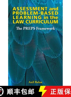 【3-4周达】Assessment and Problem-Based Learning in the Law Curriculum : The PREPS Framework [9781913019945]