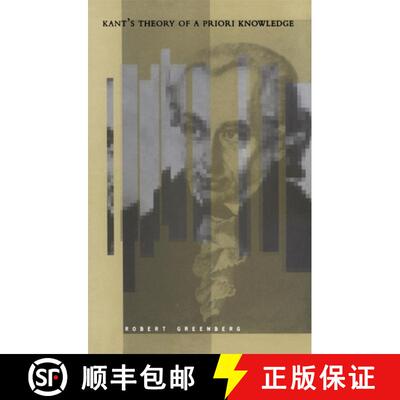 【3-4周达】Kant`s Theory of A Priori Knowledge [9780271028170]