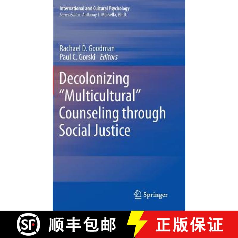 【3-4周达】Decolonizing Multicultural Counseling Through Social Justice [9781493912827]