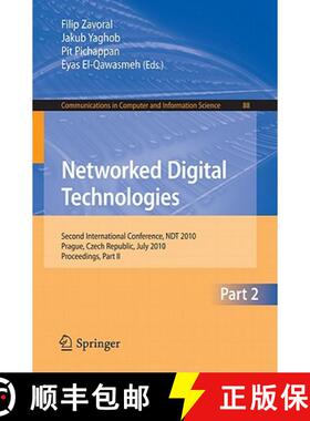 【3-4周达】Networked Digital Technologies, Part II: Second International Conference, Ndt 2010, Prague... [9783642143052]