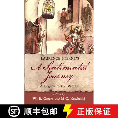 【3-4周达】Laurence Sterne's a Sentimental Journey: A Legacy to the World [9781684482771]