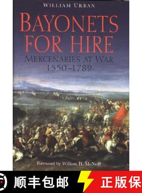 【3-4周达】Bayonets for Hire [9781853677427]