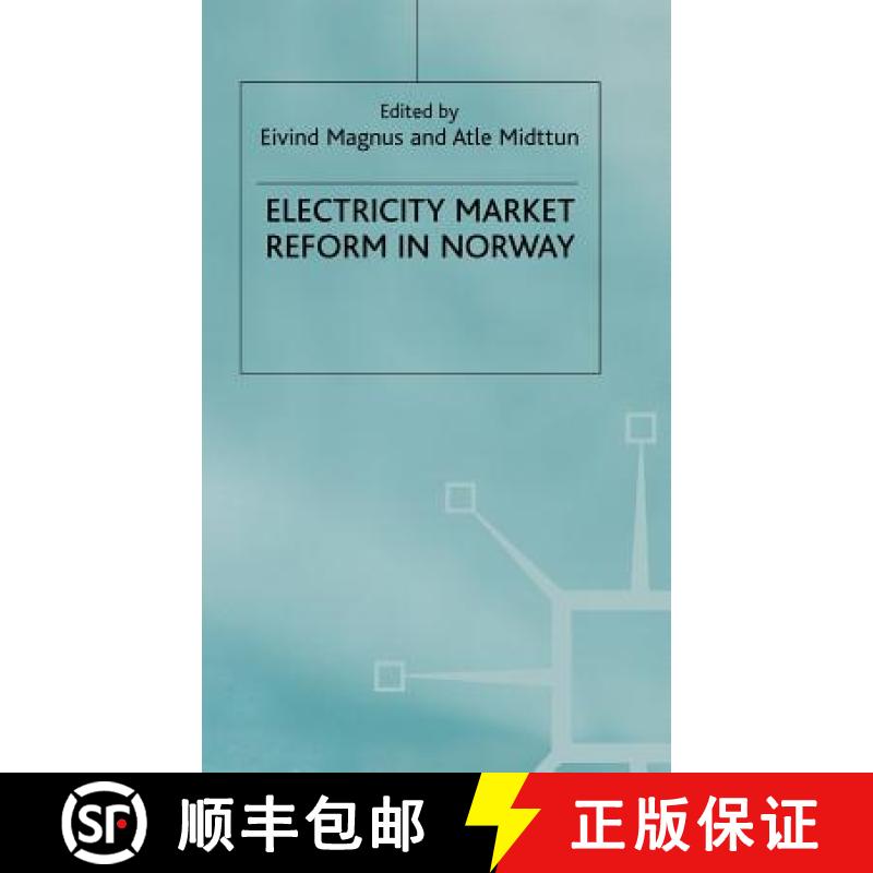 【3-4周达】Electricity Market Reform in Norway [Electronic Resource] [9780333777725]