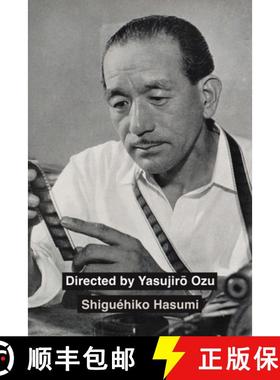 预订 Directed by Yasujiro Ozu [9780520396715]