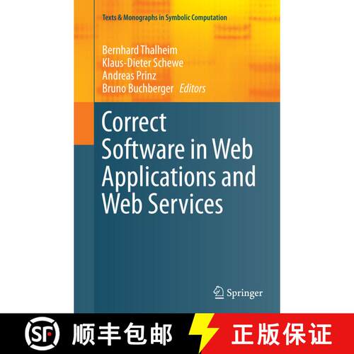 【3-4周达】Correct Software in Web Applications and Web Services (Softcover reprint of the original 1... [9783319347271]