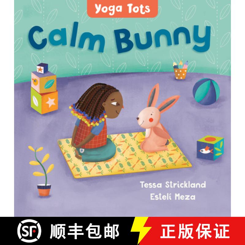 【3-4周达】Yoga Tots: Calm Bunny [9781646861583]