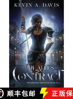 预订 Death's Contract: Book Two of the Khimmer Chronicles [9798986818016]