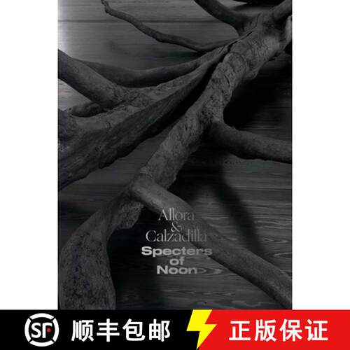 【3-4周达】精装 Allora & Calzadilla Specters of Noon [9780300254464]