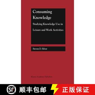 Studying Leisure Activities Consuming Work 4周达 9780792386896 Knowledge and Use
