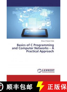 预订 Basics of C Programming and Computer Networks – A Practical Approach [9786137381113]