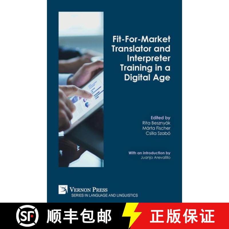 【3-4周达】Fit-For-Market Translator and Interpreter Training in a Digital Age [9781648890260]