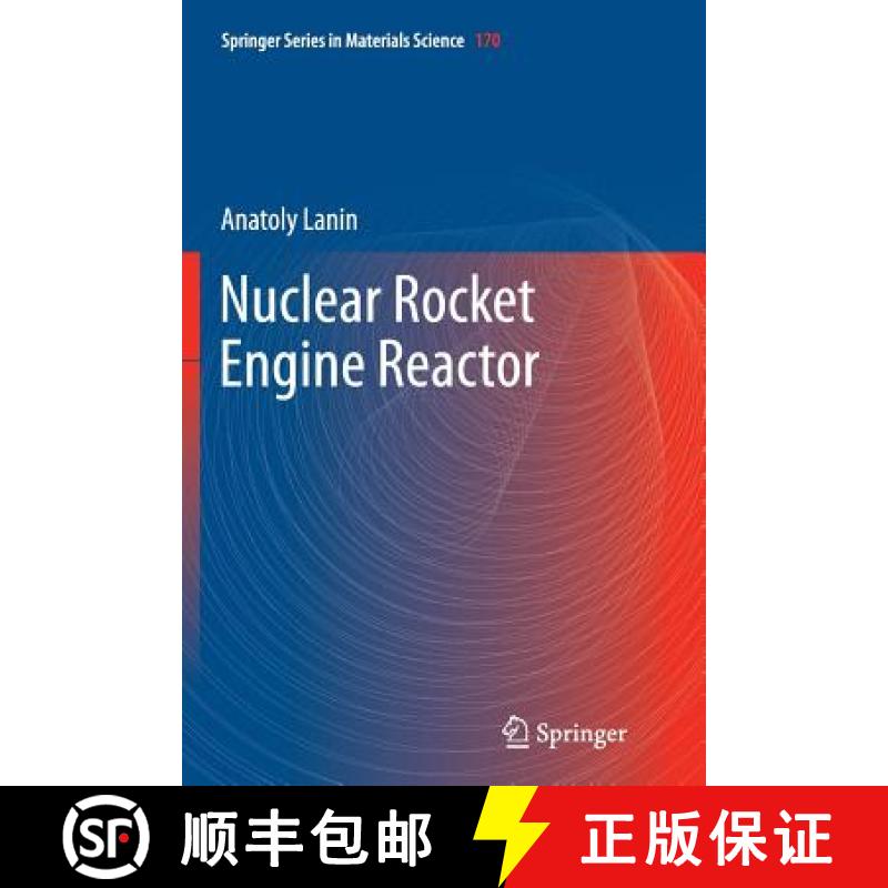 【3-4周达】Nuclear Rocket Engine Reactor [9783642442636]