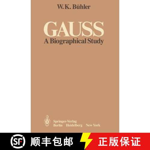 【3-4周达】Gauss : A Biographical Study [9783642492099]