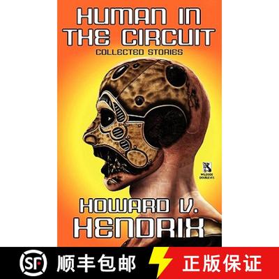 【3-4周达】Human in the Circuit: Collected Stories / Perception of Depth: Collected Stories (Wildside... [9781434412164]