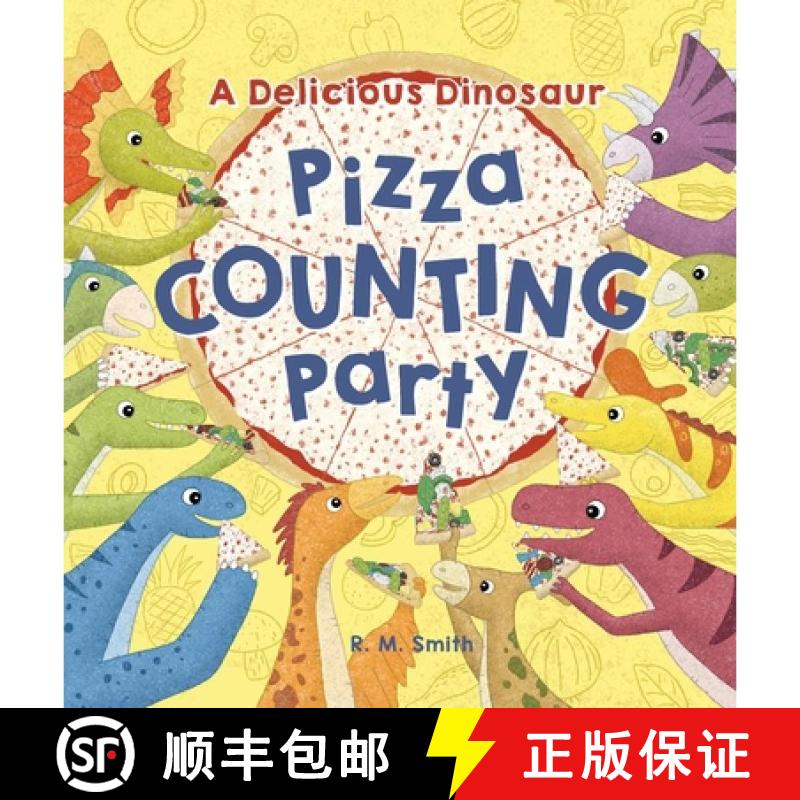 【3-4周达】精装 A Delicious Dinosaur Pizza Counting Party: A Counting Book with Toppings [9798999093837]图片