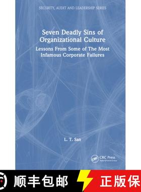 【3-4周达】Seven Deadly Sins of Organizational Culture: Lessons from Some of the Most Infamous Corpor... [9781032265469]