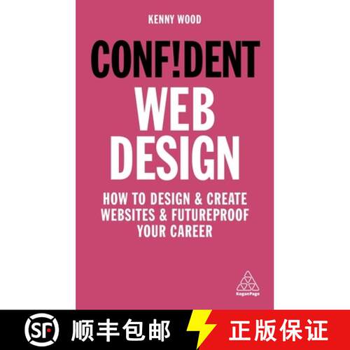 【3-4周达】精装 Confident Web Design – How to Design and Create Websites and Futureproof Your Career [9781789663471]