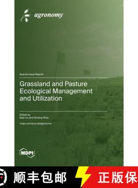 【3-4周达】Grassland and Pasture Ecological Management and Utilization [9783725801671]