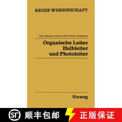 【3-4周达】Organische Leiter, Halbleiter und Photoleiter [9783528068615]