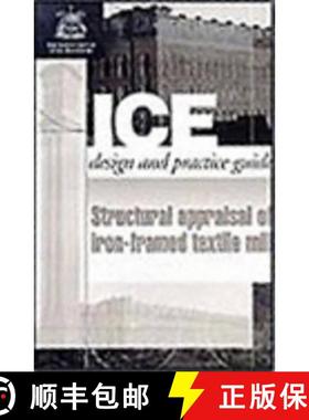 【3-4周达】Structural Appraisal of Iron Framed Textile Mills [9780727727138]