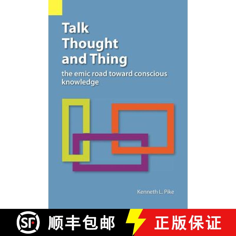 【2-3周达】Talk, Thought, and Thing: The Emic Road Toward Conscious Knowledge [9780883126103]