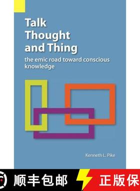 【3-4周达】Talk, Thought, and Thing: The Emic Road Toward Conscious Knowledge [9780883126103]