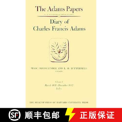 【3-4周达】精装 Diary of Charles Francis Adams, Volumes 3 and 4: September 1829 - December 1832 [9780674204010]