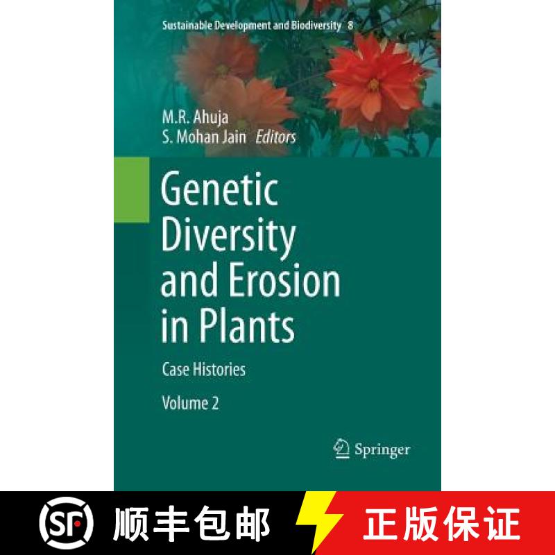 【3-4周达】Genetic Diversity and Erosion in Plants : Case Histories [9783319798639]
