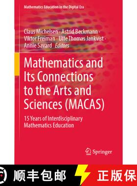 【3-4周达】Mathematics and Its Connections to the Arts and Sciences (MACAS) : 15 Years of Interdiscip... [9783031105203]