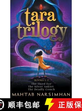 【3-4周达】Tara Trilogy Books 1-3: The Third Eye-The Silver Anklet -The Deadly Conch [9781990780066]