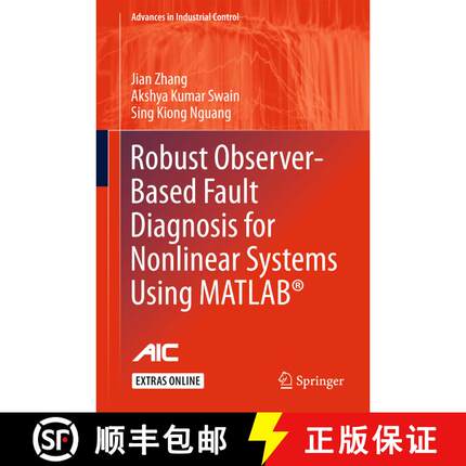 【3-4周达】Robust Observer-Based Fault Diagnosis for Nonlinear Systems Using MATLAB (R) (1st ed. 2016... [9783319323237]