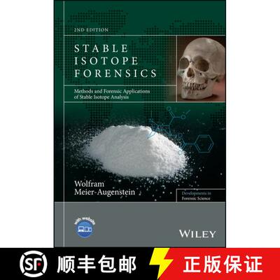 【3-4周达】精装 Stable Isotope Forensics - Methods And Forensic Applications Of Stable Isotope Analys... [9781119080206]
