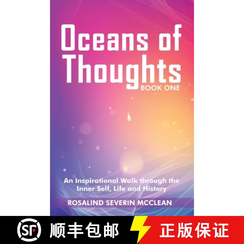 【2-3周达】Oceans of Thoughts Book One: An Inspirational Walk through the Inner Self, Life and History [9781088263365]
