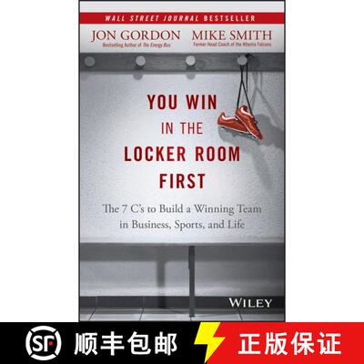 【3-4周达】精装 You Win In The Locker Room First: The 7 C'S To Build A Winning Team In Business, Spor... [9781119157854]