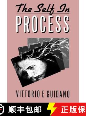 【3-4周达】The Self in Process: Toward a Post-Rationalist Cognitive Therapy [9780898624472]