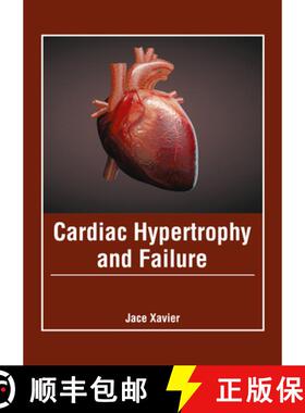预订 Cardiac Hypertrophy and Failure [9781632428851]