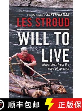 【3-4周达】Will to Live: Dispatches from the Edge of Survival [9780062026576]