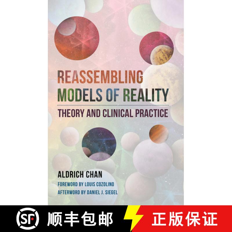 【4周达】Reassembling Models of Reality: Theory and Clinical Practice [9781324015970]