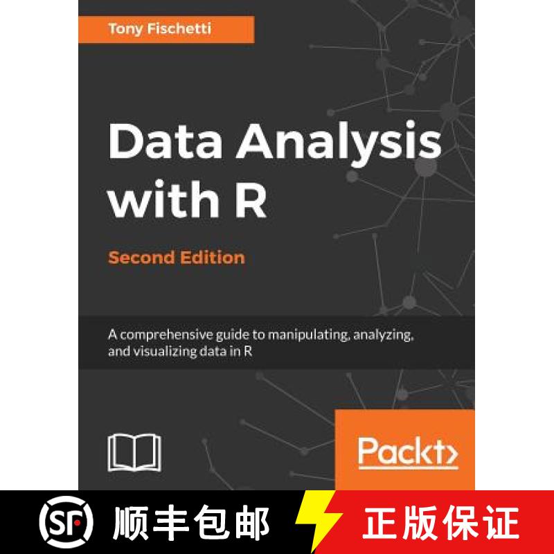 【4周达】Data Analysis with R - Second Edition: A comprehensive guide to manipulating, analyzing, and... [9781788393720]
