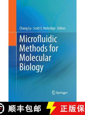 【3-4周达】Microfluidic Methods for Molecular Biology [9783319807058]