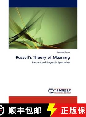 预订 Russell's Theory of Meaning [9783847313250]