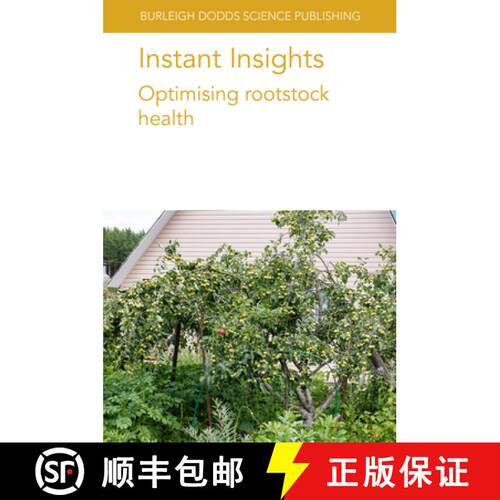 【3-4周达】Instant Insights: Optimising Rootstock Health [9781801466356]
