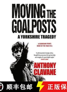 【3-4周达】Moving The Goalposts: A Yorkshire Tragedy [9781848665149]