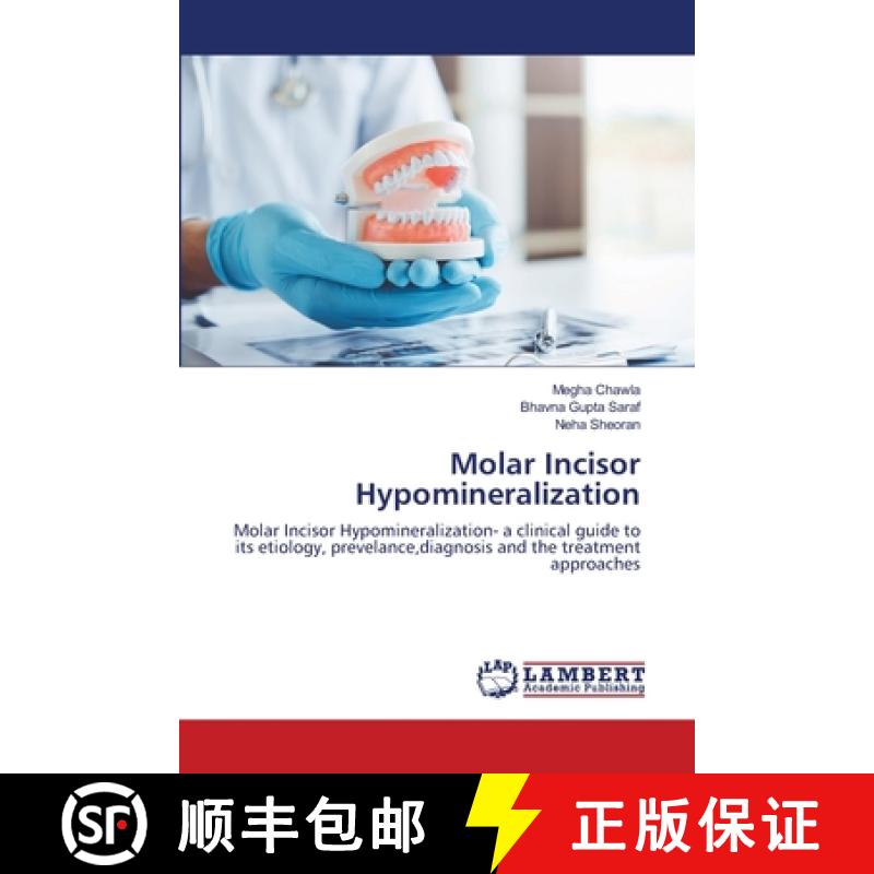 【2-3周达】Molar Incisor Hypomineralization [9786203462852]