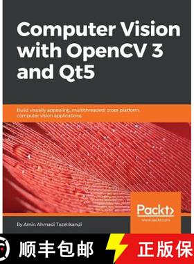 预订 Computer Vision with OpenCV 3 and Qt5: Build visually appealing, multithreaded, cross-platform c... [9781788472395]
