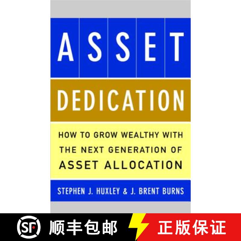 【3-4周达】Asset Dedication: How to Grow Wealthy with the Next Generation of Asset Allocation [9780071434829]