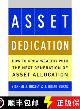 【3-4周达】Asset Dedication: How to Grow Wealthy with the Next Generation of Asset Allocation [9780071434829]