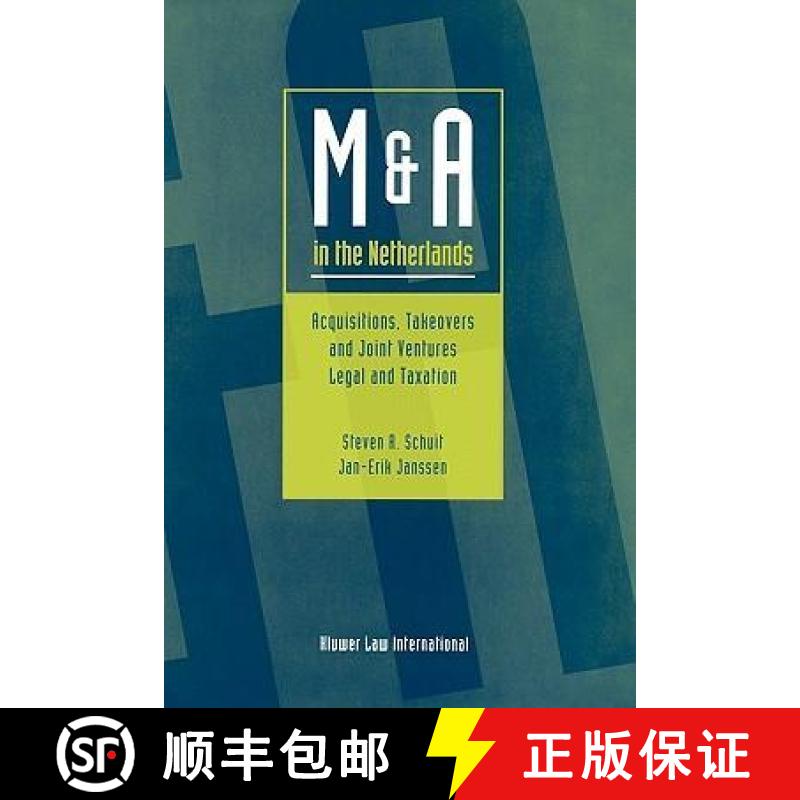 【3-4周达】M and A in the Netherlands : Acquisitions, Takeovers and Joint Ventures [9789041103192]