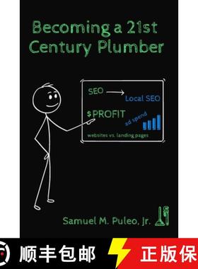 【3-4周达】Becoming a 21st Century Plumber [9781678199296]
