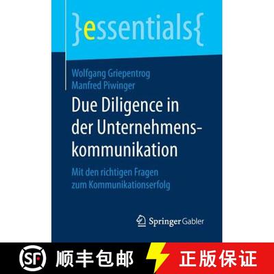 【3-4周达】Due Diligence in der Unternehmenskommunikation : Mit den richtigen Fragen zum Kommunikatio... [9783658158958]